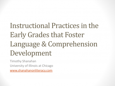 Instructional Practices that Foster Language and Comprehension in the Early Grades 