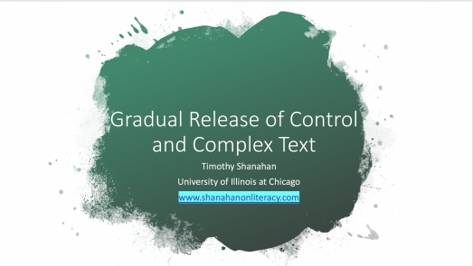 Gradual Release of Responsibility and Complex Text