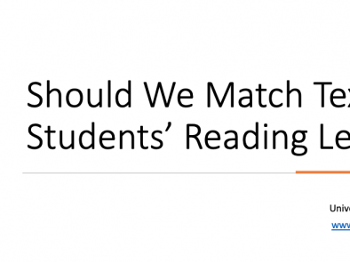Should We Match Texts to Students' Reading Levels?