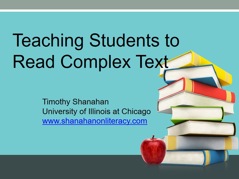 Teaching with Complex Text