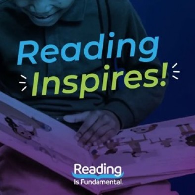 Reading Inspires by Reading is Fundamental