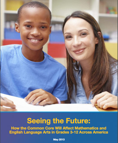 Seeing the Future: How the Common Core will affect Mathematics and English Language Arts in Grades 3-12 across America